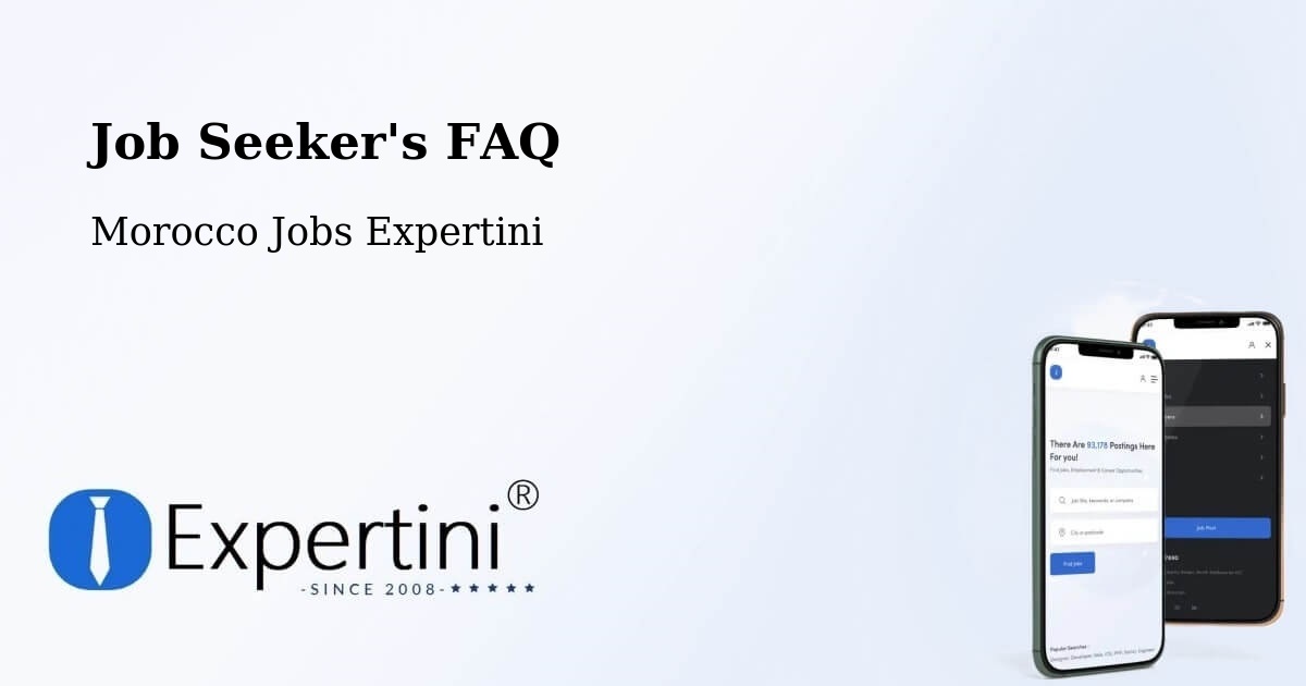 Job Seeker FAQ – Marrakesh - Morocco Jobs Expertini