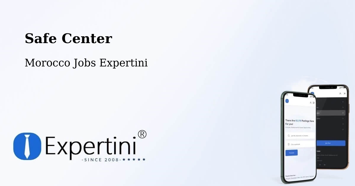 Safety Center – Marrakesh - Morocco Jobs Expertini